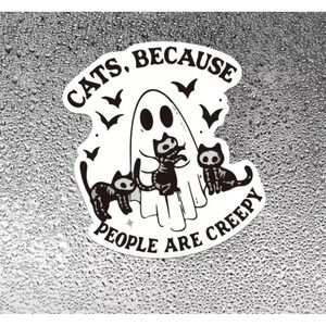 Cats Because People Are Creepy Ghost Skeleton Cat Halloween Vinyl Sticker Decal